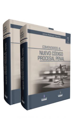 COMENTARIOS AL NUEVO CODIGO PROCESAL PENAL (2 volumenes)